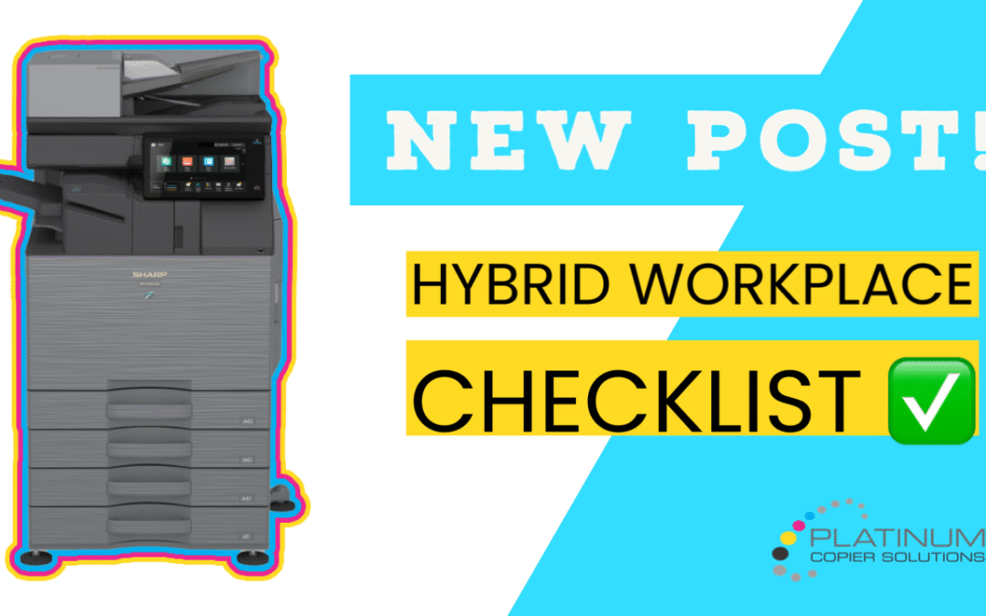 The Ideal Hybrid Workplace Checklist