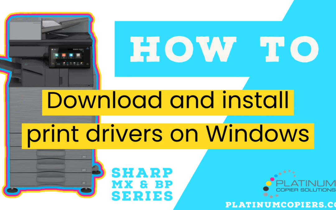 UPDATE: Sharp Print Drivers Download