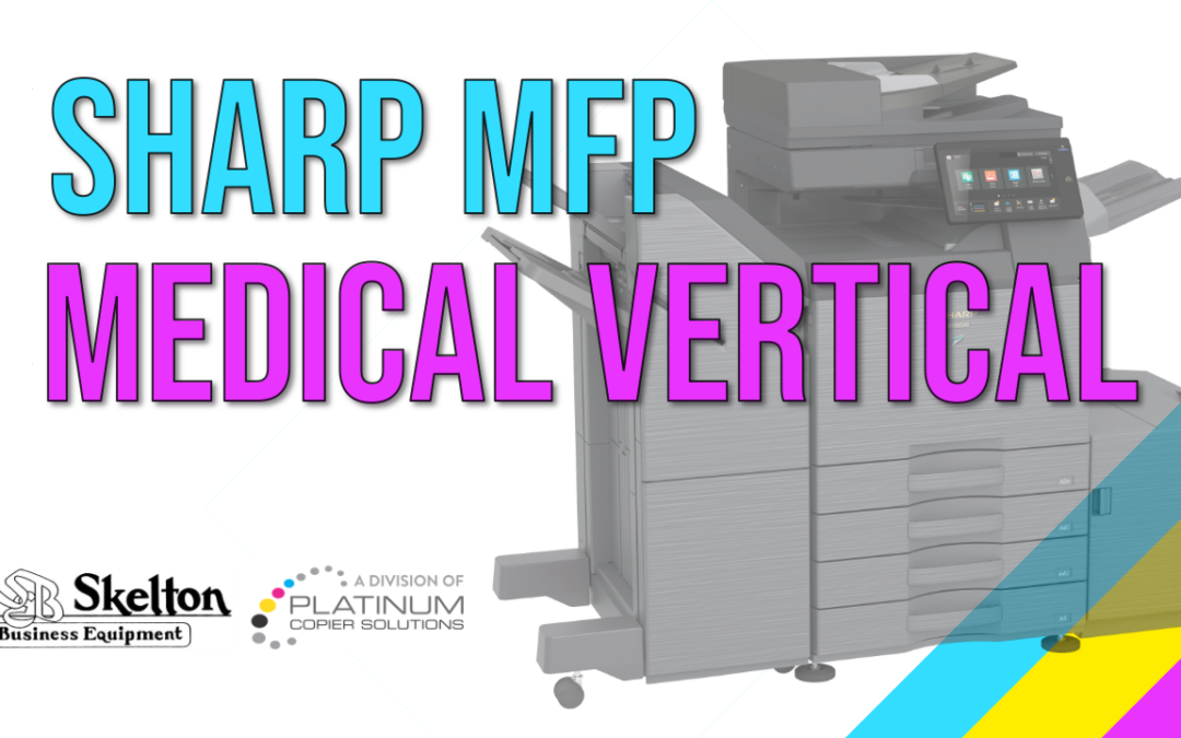 Sharp Medical Vertical